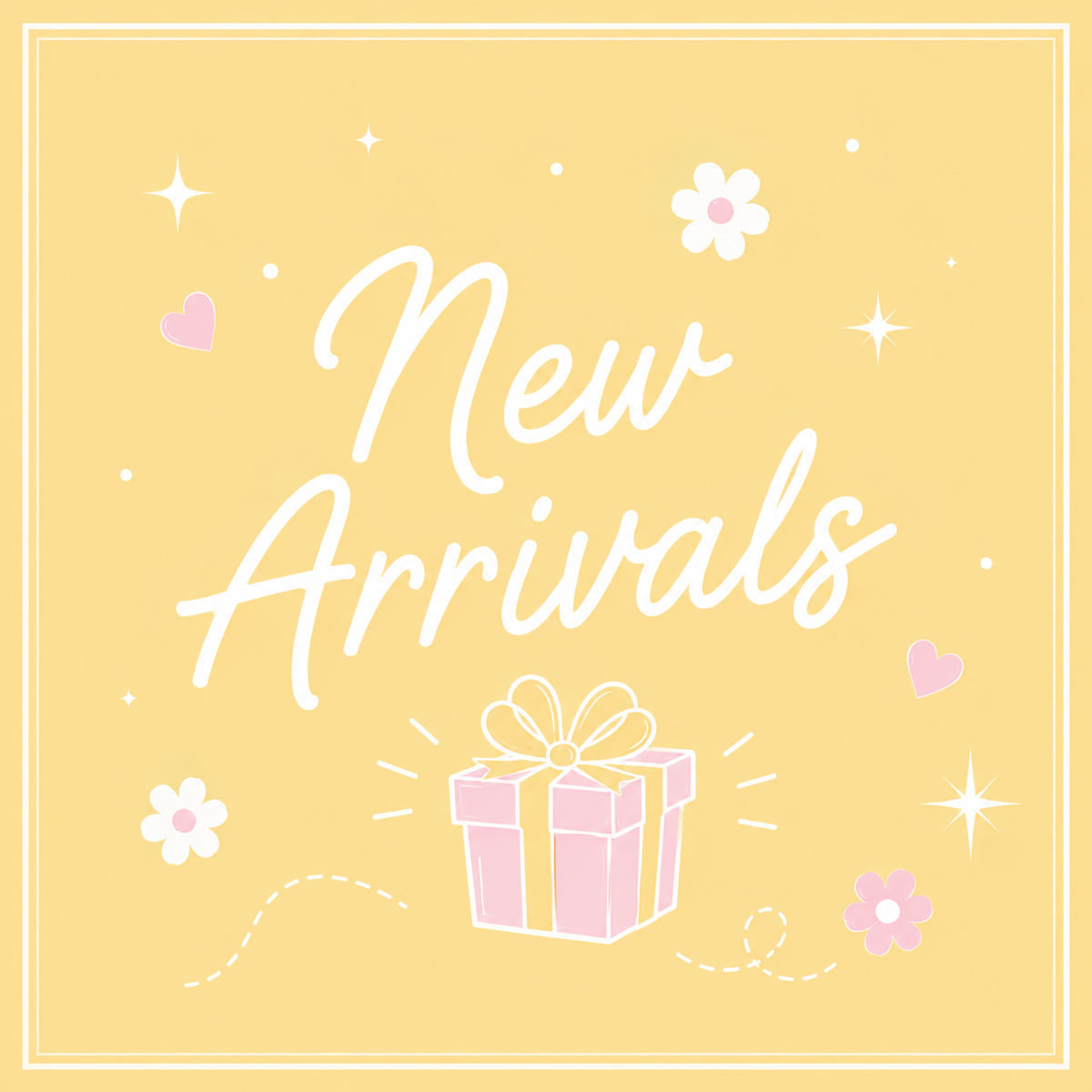 New Arrivals